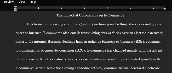 Write an essay paper on What is meant by e-commerce and how coronavirus has impacted e-commerce