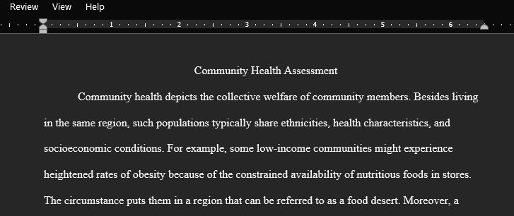 You will put together the Community Health Needs Assessment written report that you started working on since Week 1 of the semester